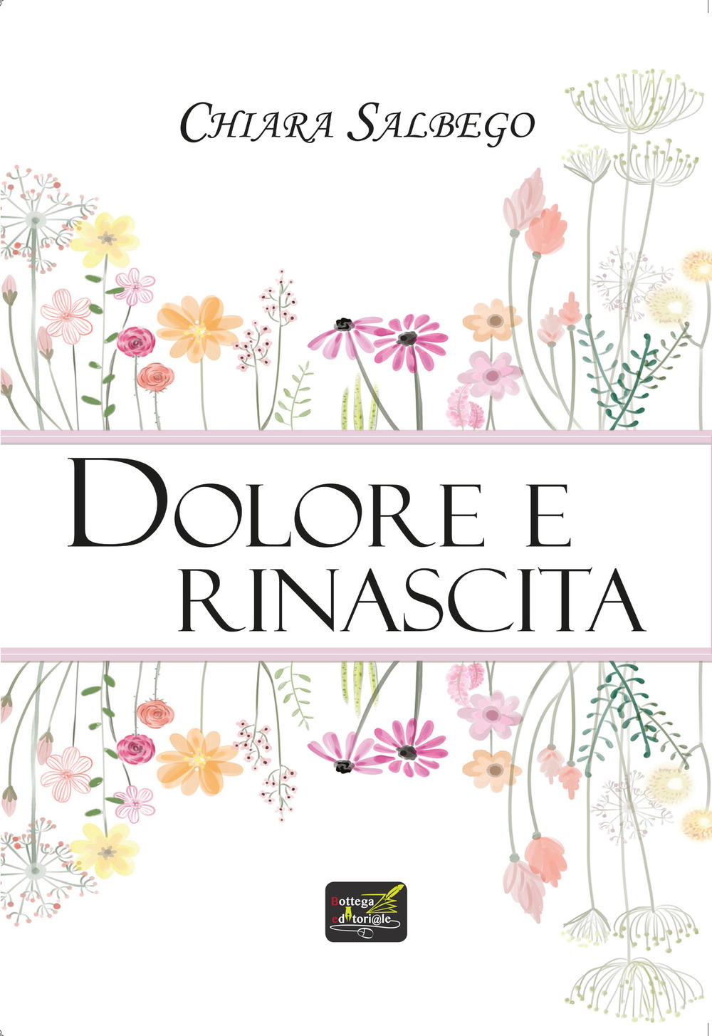 Dolore e rinascita