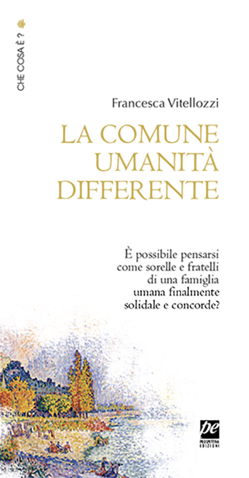 La comune umanità differente