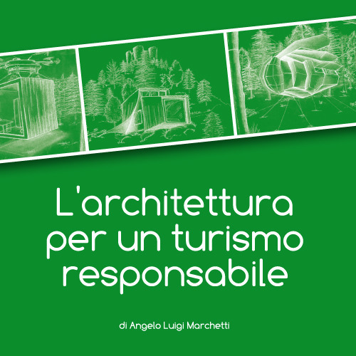 L'architettura per un turismo responsabile