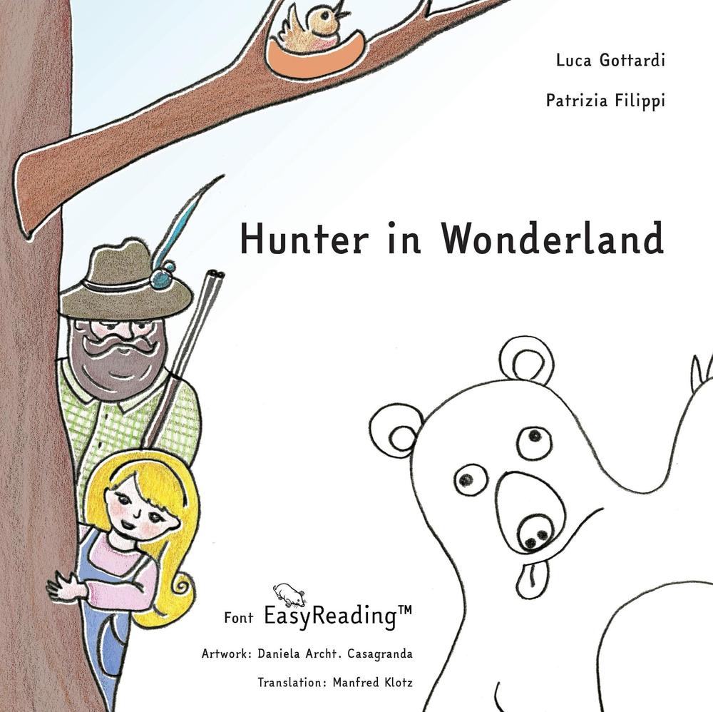 Hunter in Wonderland. Ediz. inglese