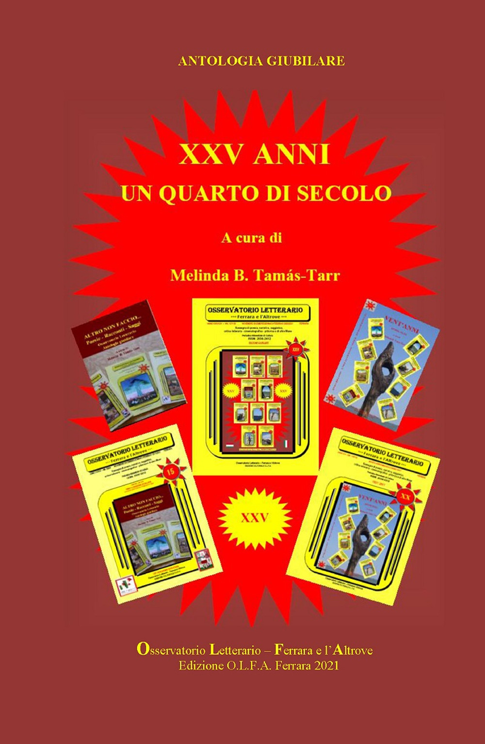 XXV anni. Un quarto di secolo