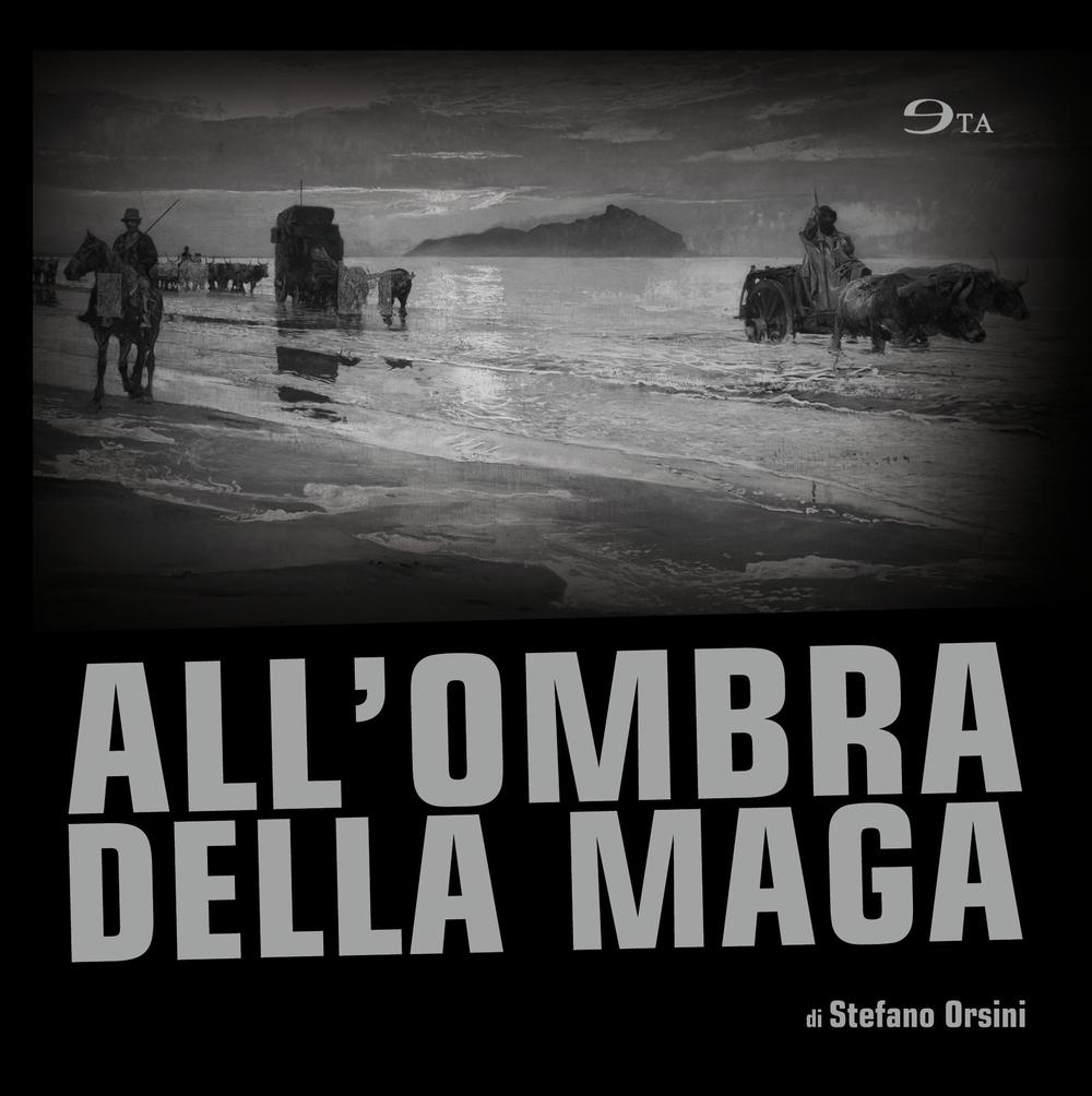 All'ombra della maga