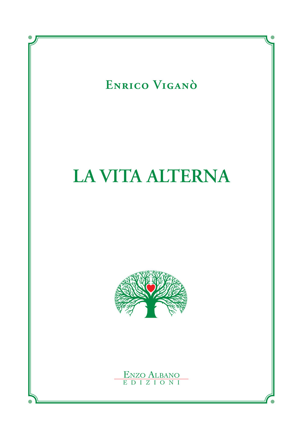 La vita alterna