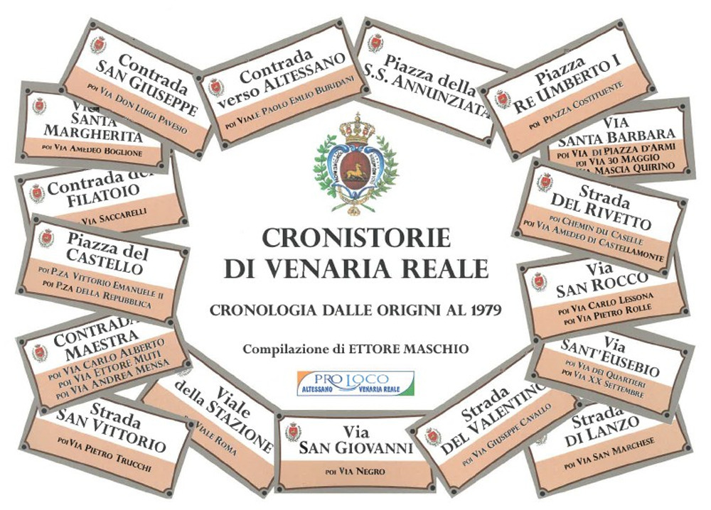 Cronistorie di Venaria Reale. Cronologia dalle origini al 1979