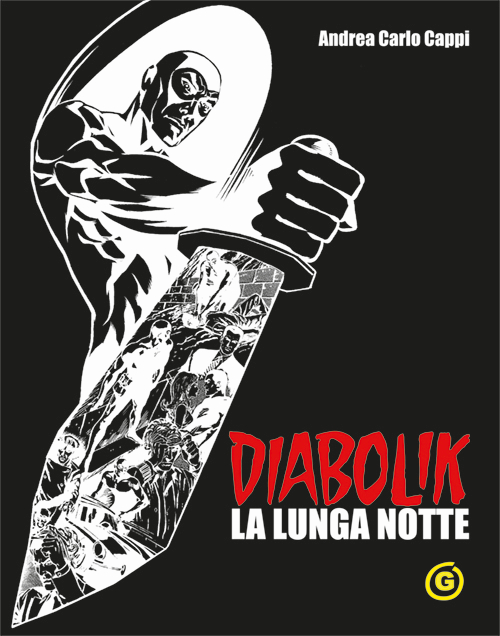 Diabolik. La lunga notte. Black edition