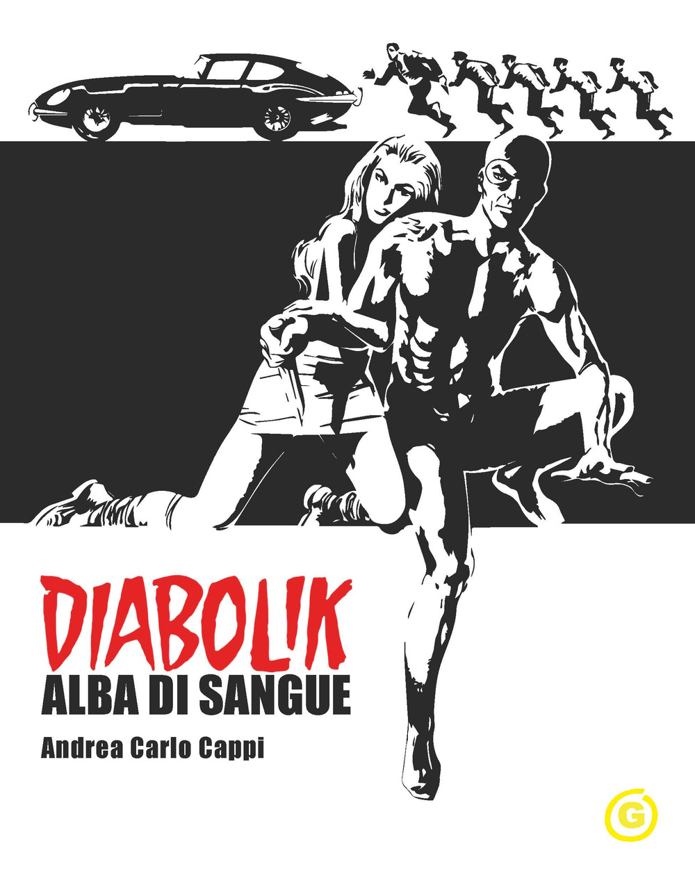 Alba di sangue. Diabolik