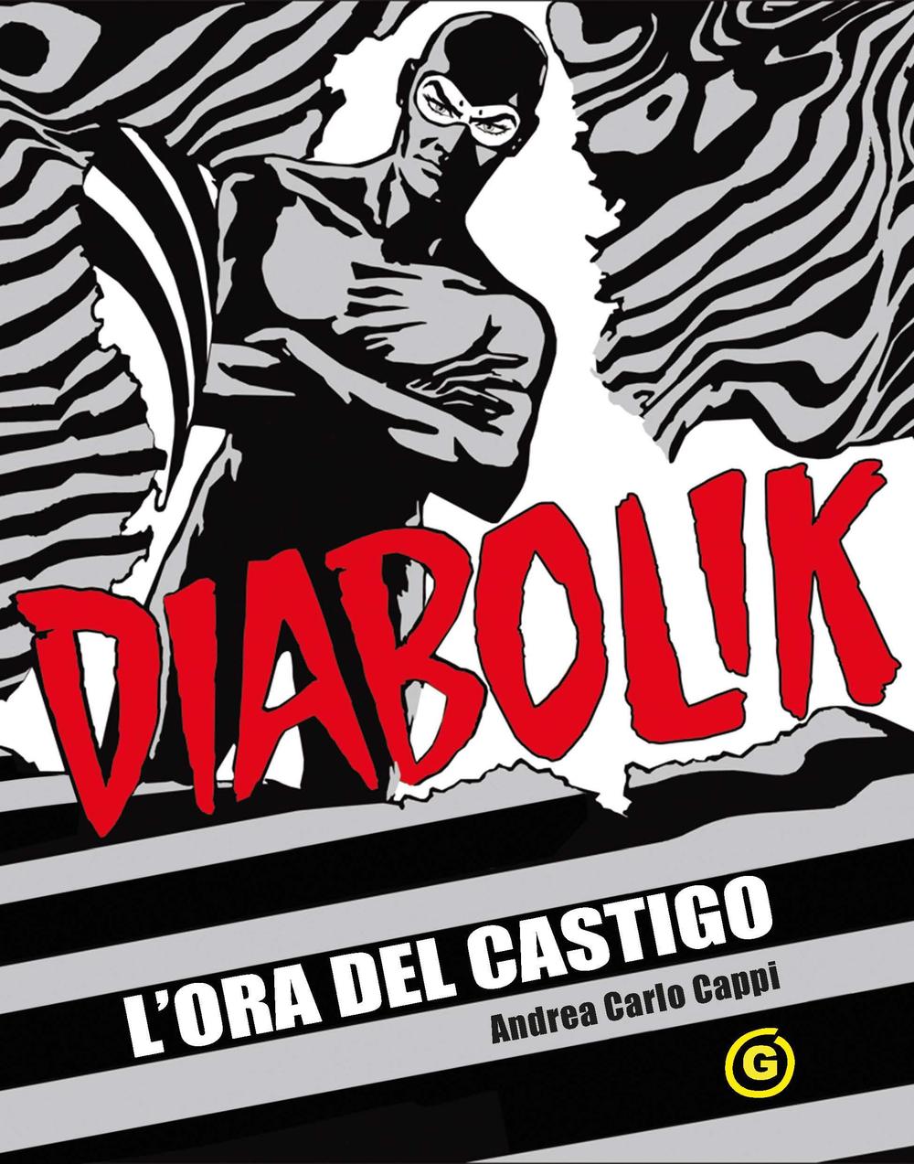 L'ora del castigo. Diabolik