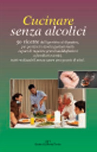 Cucinare senza alcolici