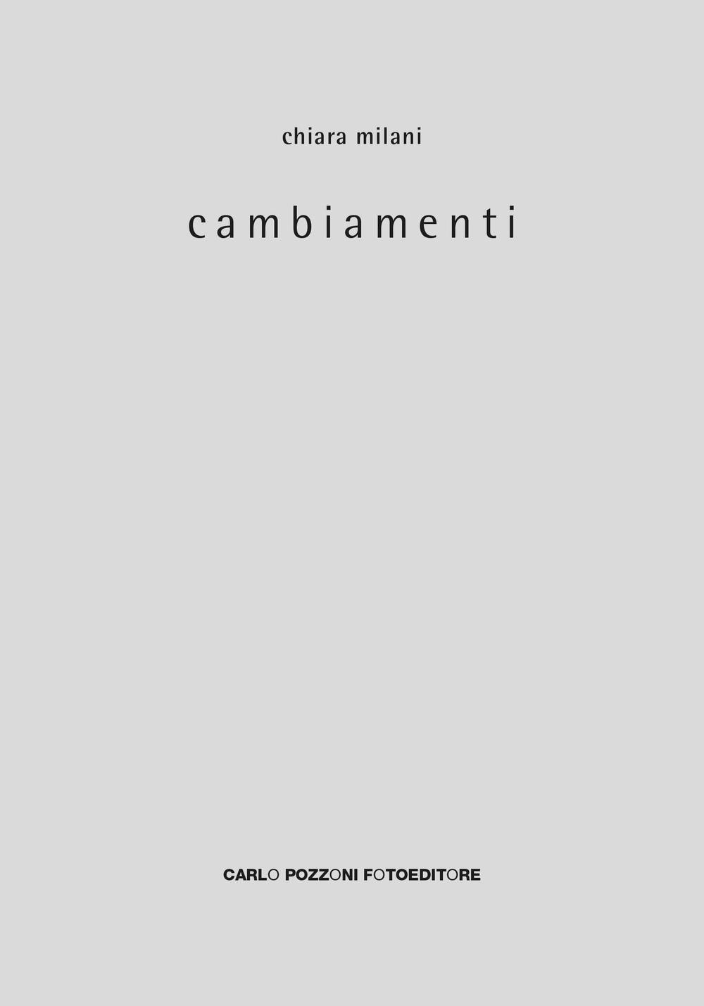 Cambiamenti. Ediz. illustrata