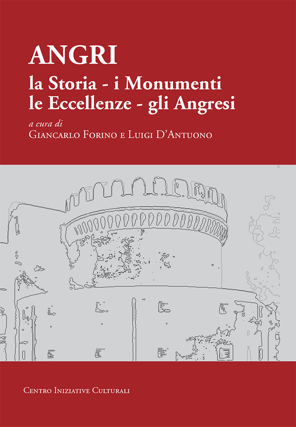 Angri. La storia. I monumenti. Le eccellenze. Gli angresi