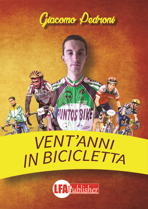 Vent'anni in bicicletta