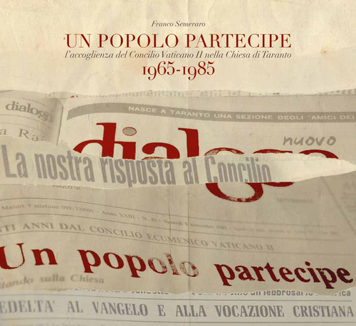 Un popolo partecipe. L'accoglienza del Concilio Vaticano II nella chiesa di Taranto (1965-1985)