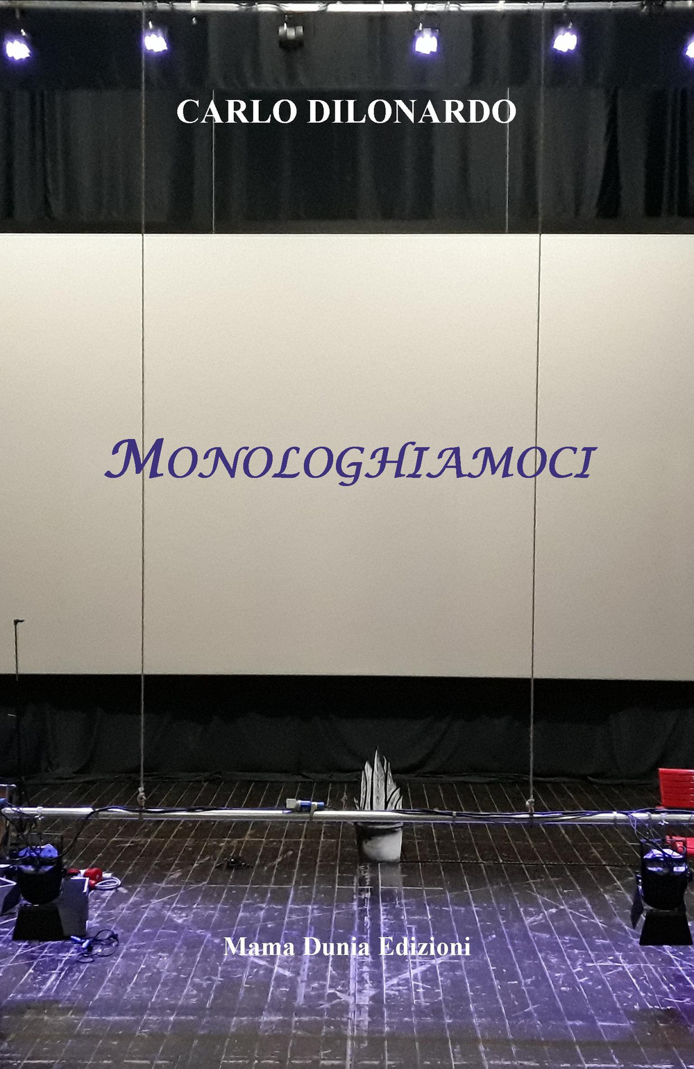 Monologhiamoci