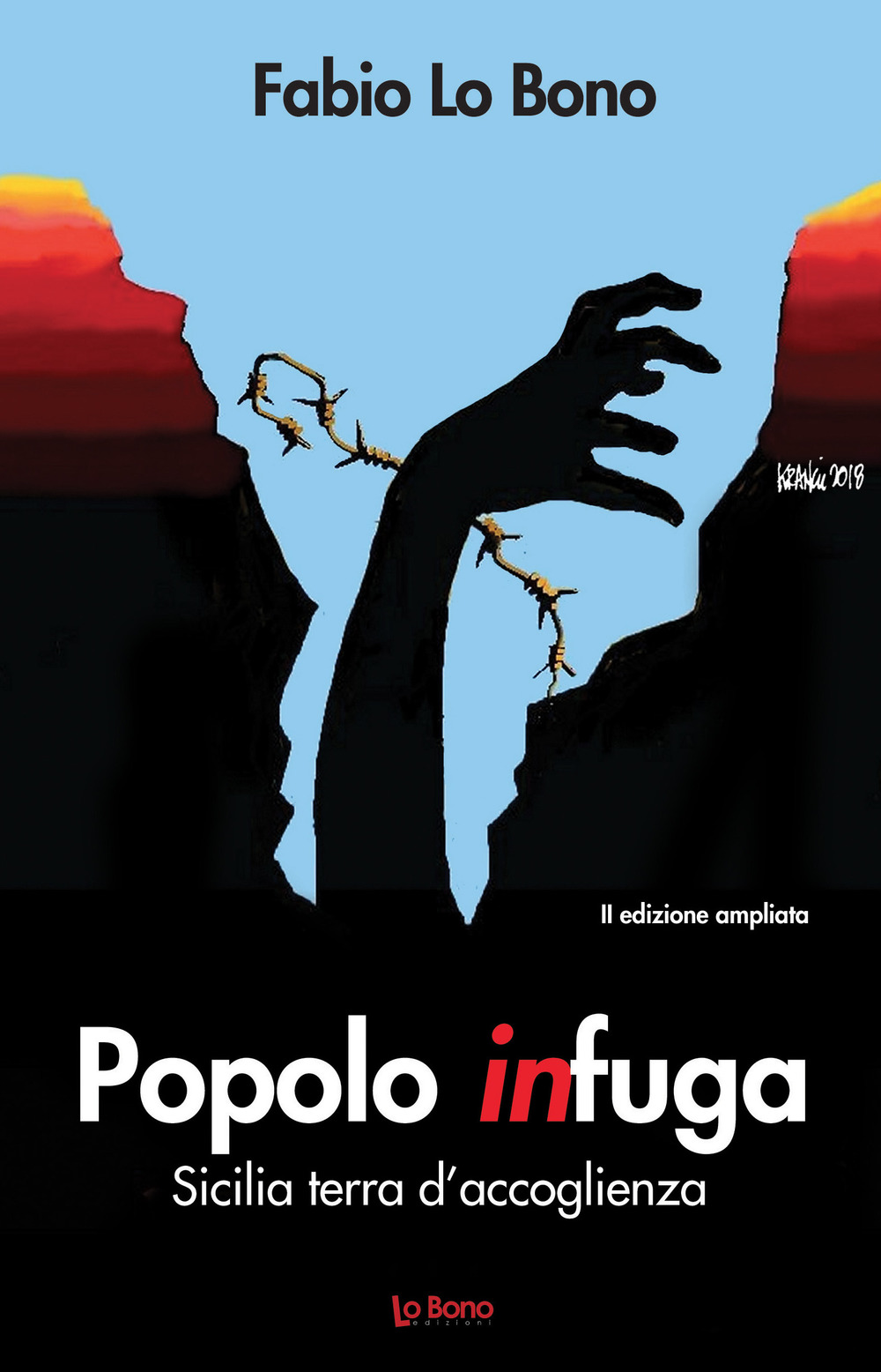 Popolo in fuga. Sicilia terra d'accoglienza. Ediz. ampliata