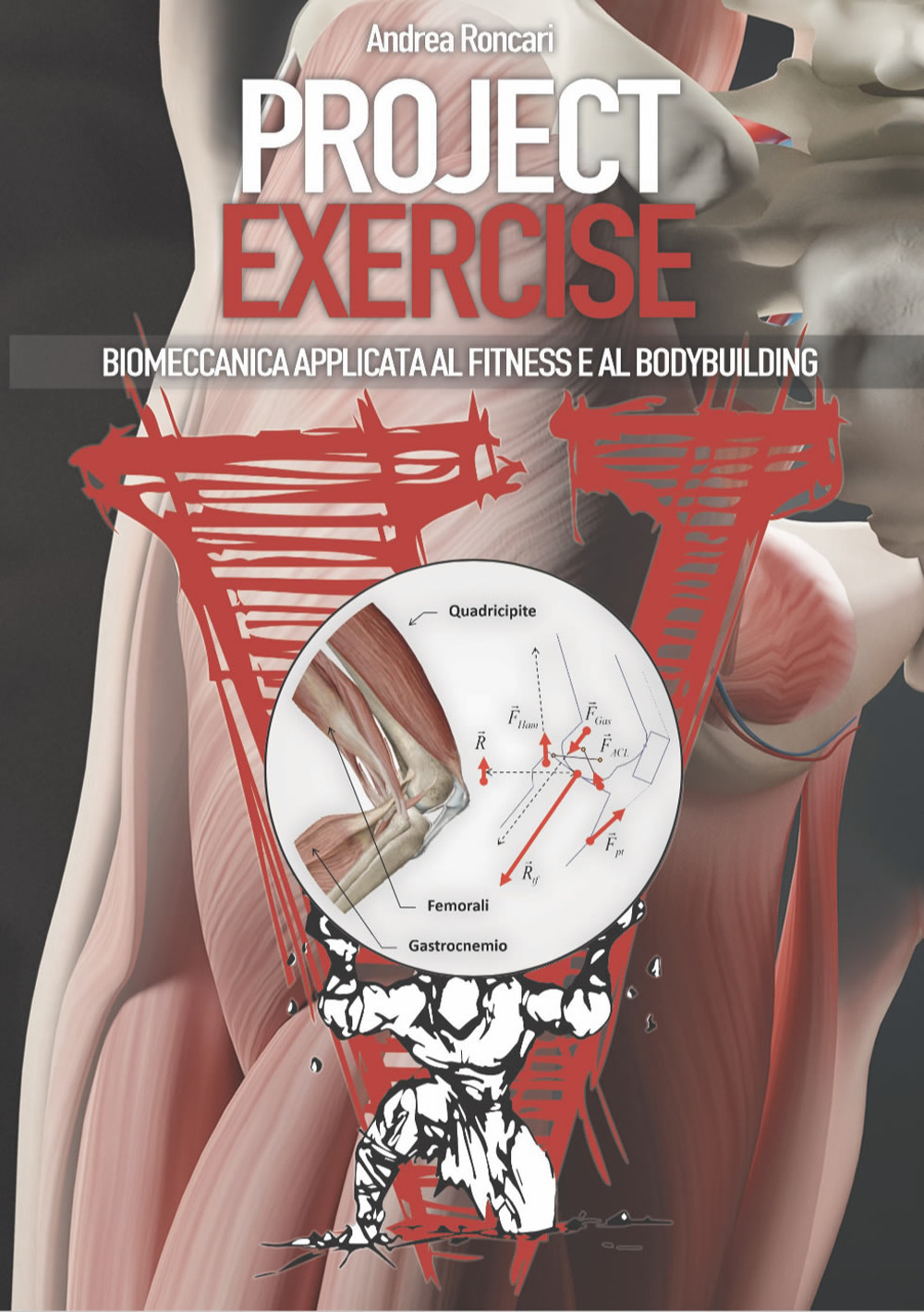 Project exercise. Biomeccanica applicata al fitness e al bodybuilding. Vol. 2