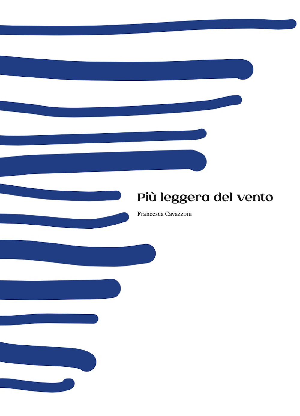 Più leggera del vento. Ediz. illustrata