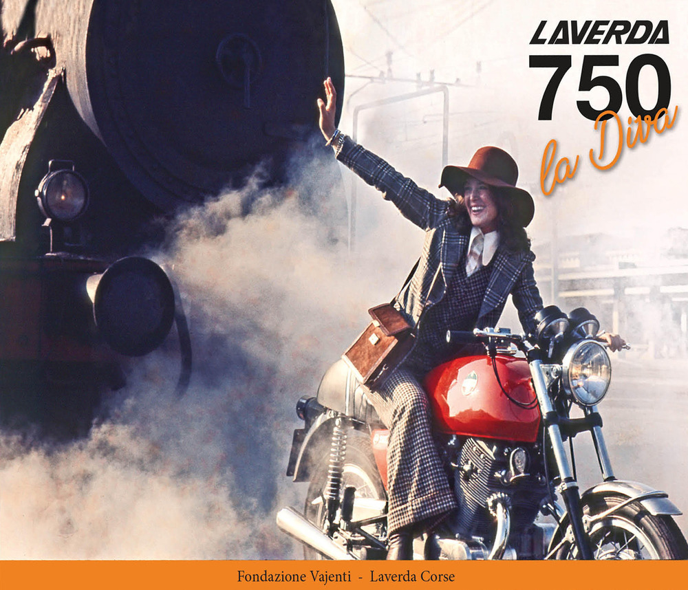 Laverda 750 La Diva. The story of an Italian motorcycle seen through the pictures of Studio Vajenti. Ediz. illustrata