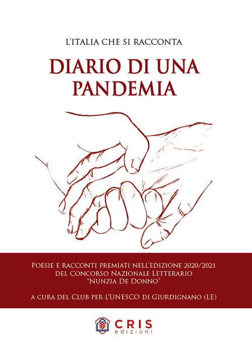 Diario di una pandemia. L'Italia che si racconta