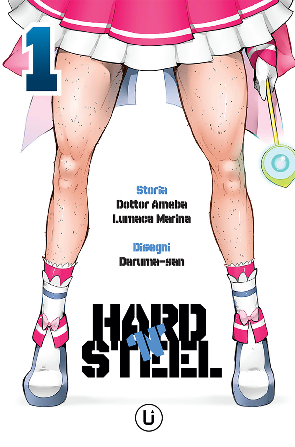 Hard 'N' steel. Vol. 1