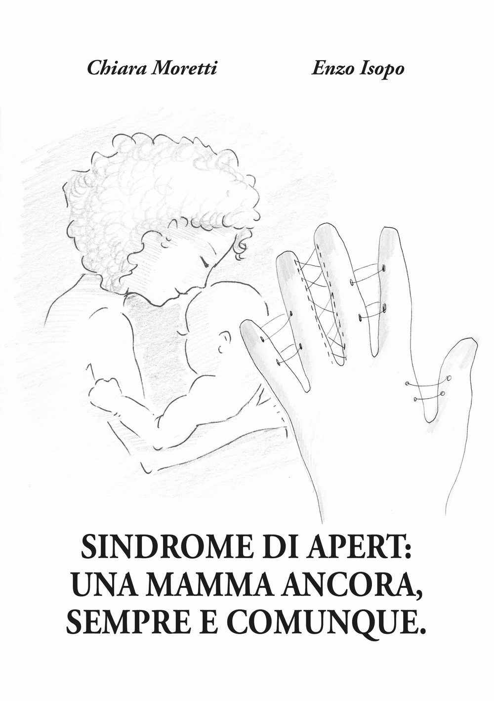 Sindrome di Apert: una mamma ancora, sempre e comunque