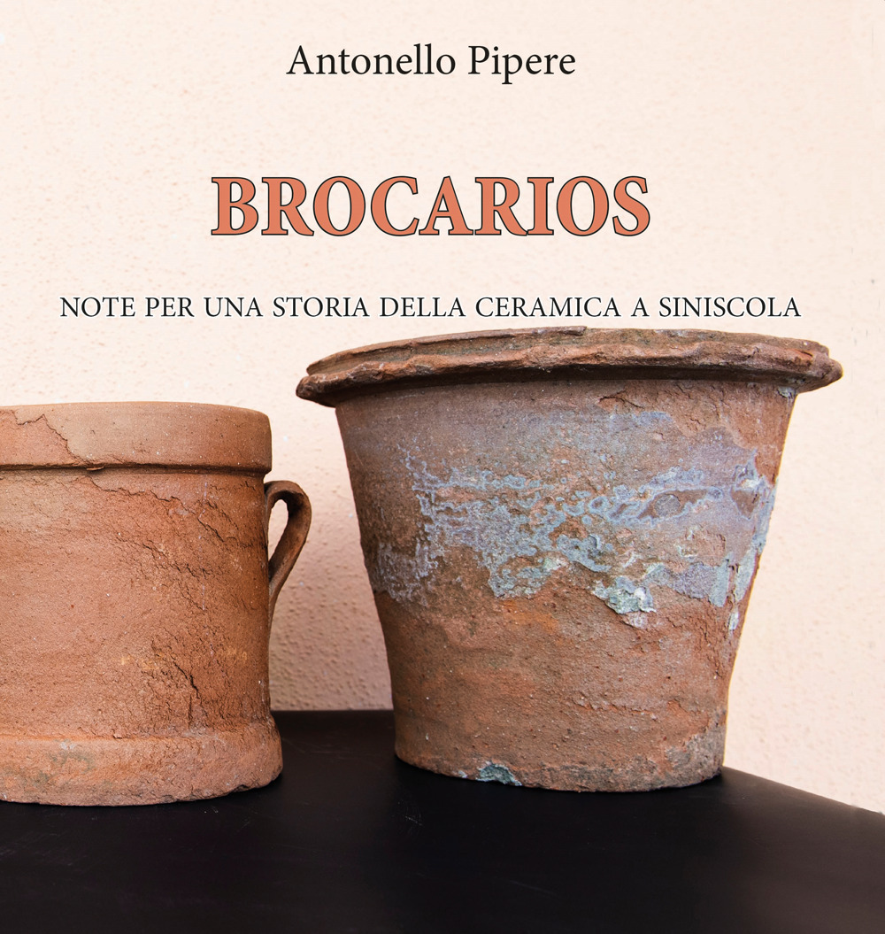 Brocarios. Note per una storia della ceramica a Siniscola