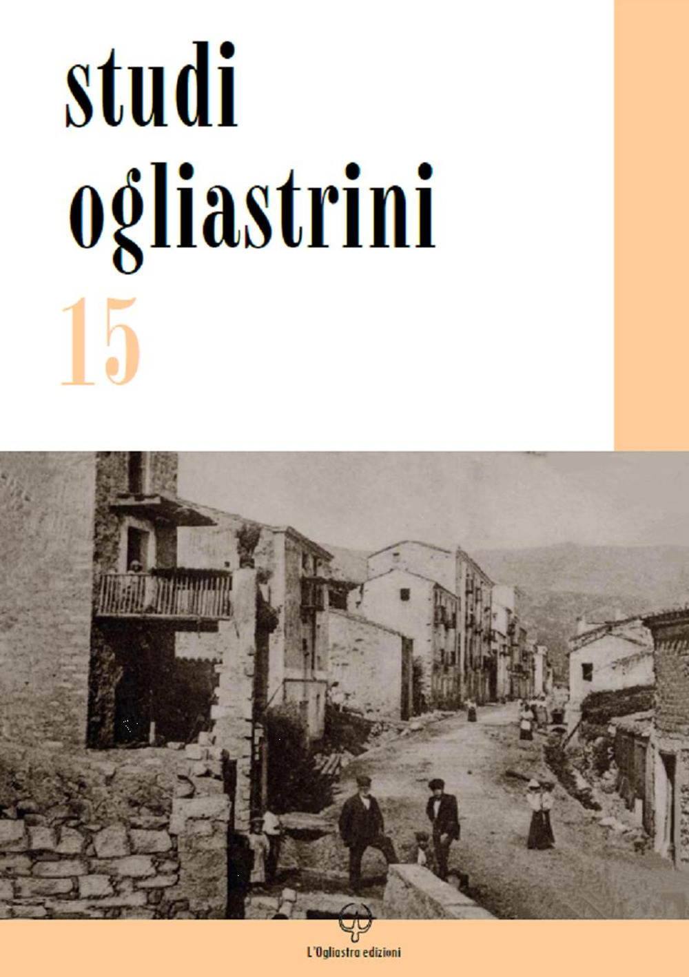 Studi ogliastrini (2019). Vol. 15