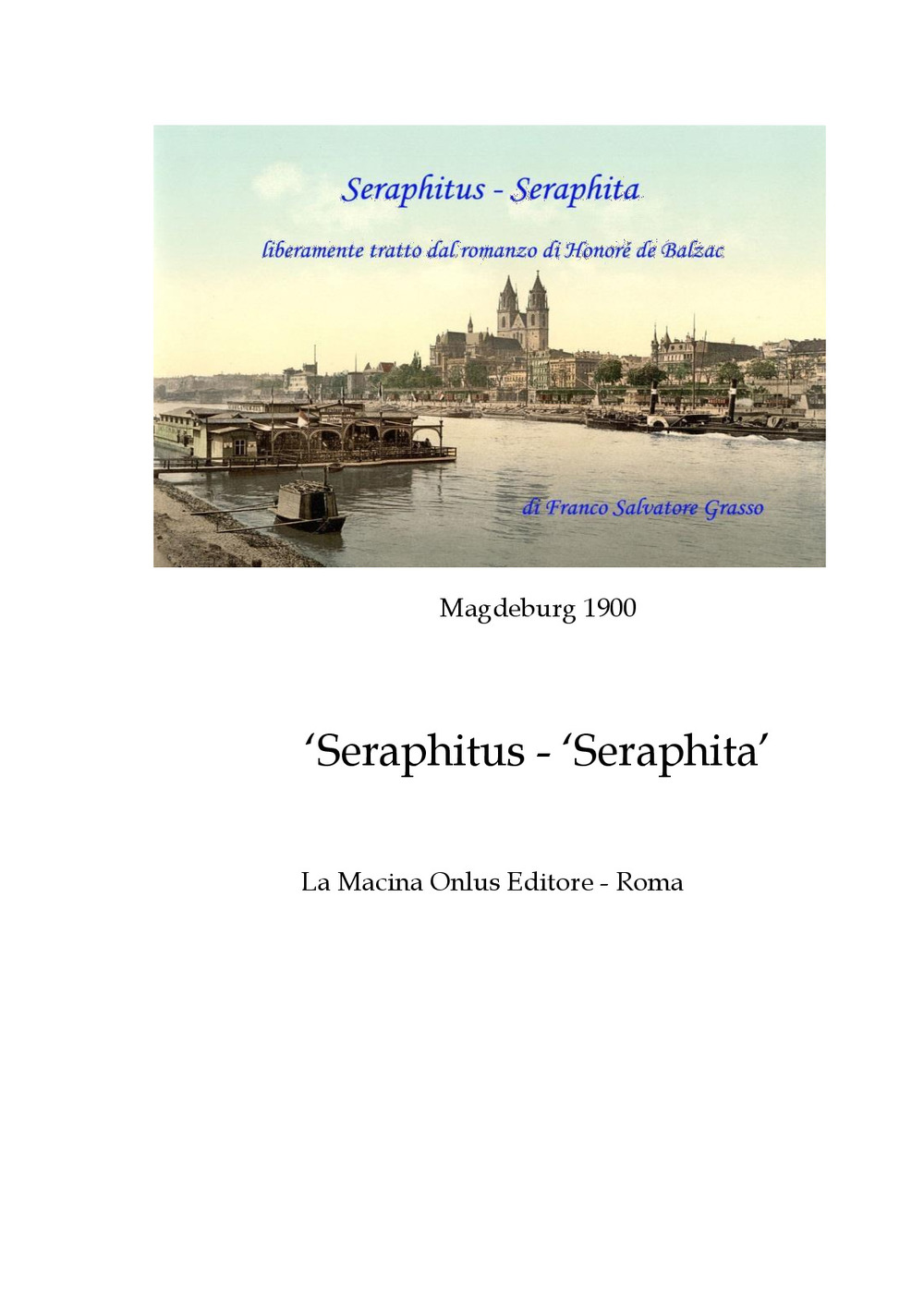 Seraphitus. Seraphita