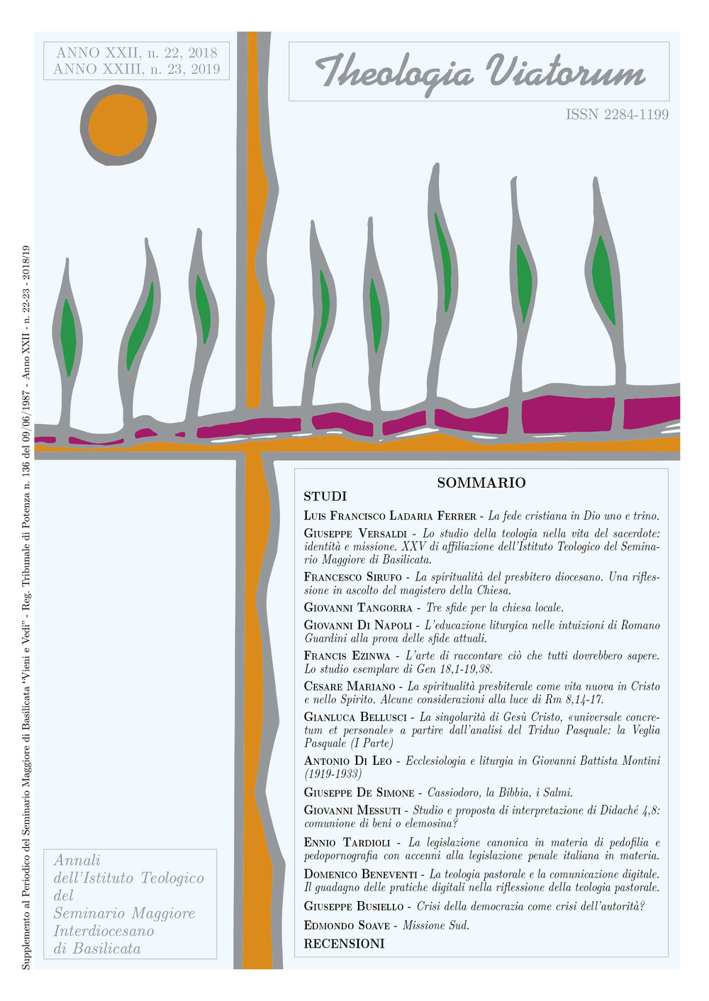 Theologia viatorum. Annali dell'istituto teologico del seminario maggiore interdiocesano di Basilicata (2018-2018). Vol. 22-23