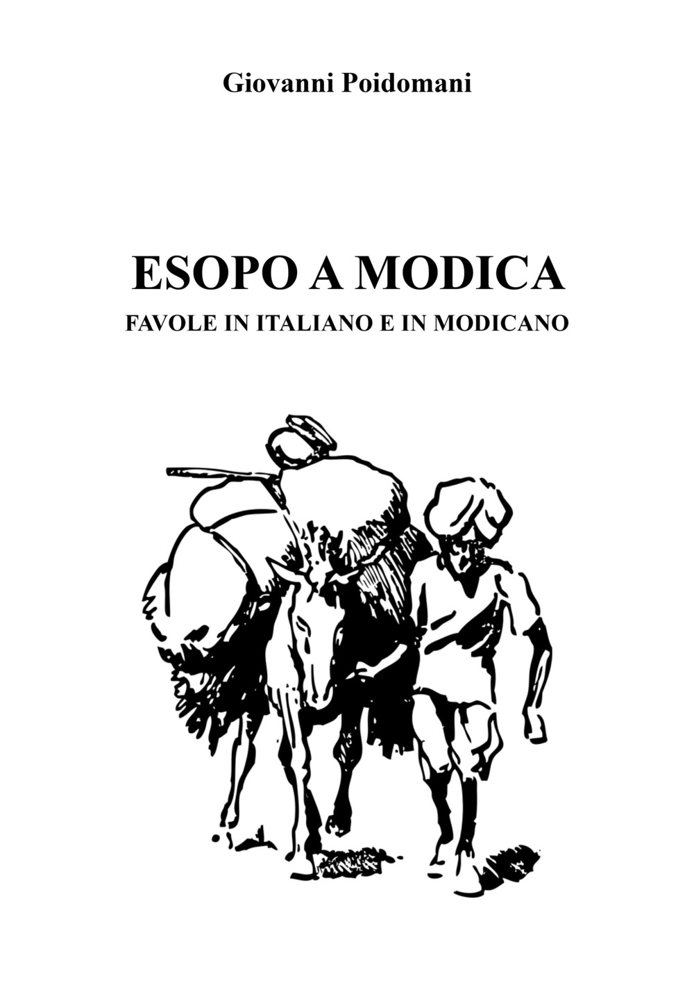 Esopo a Modica. Favole in italiano e in modicano