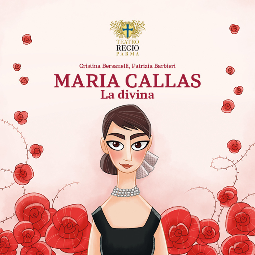 Maria Callas. La divina