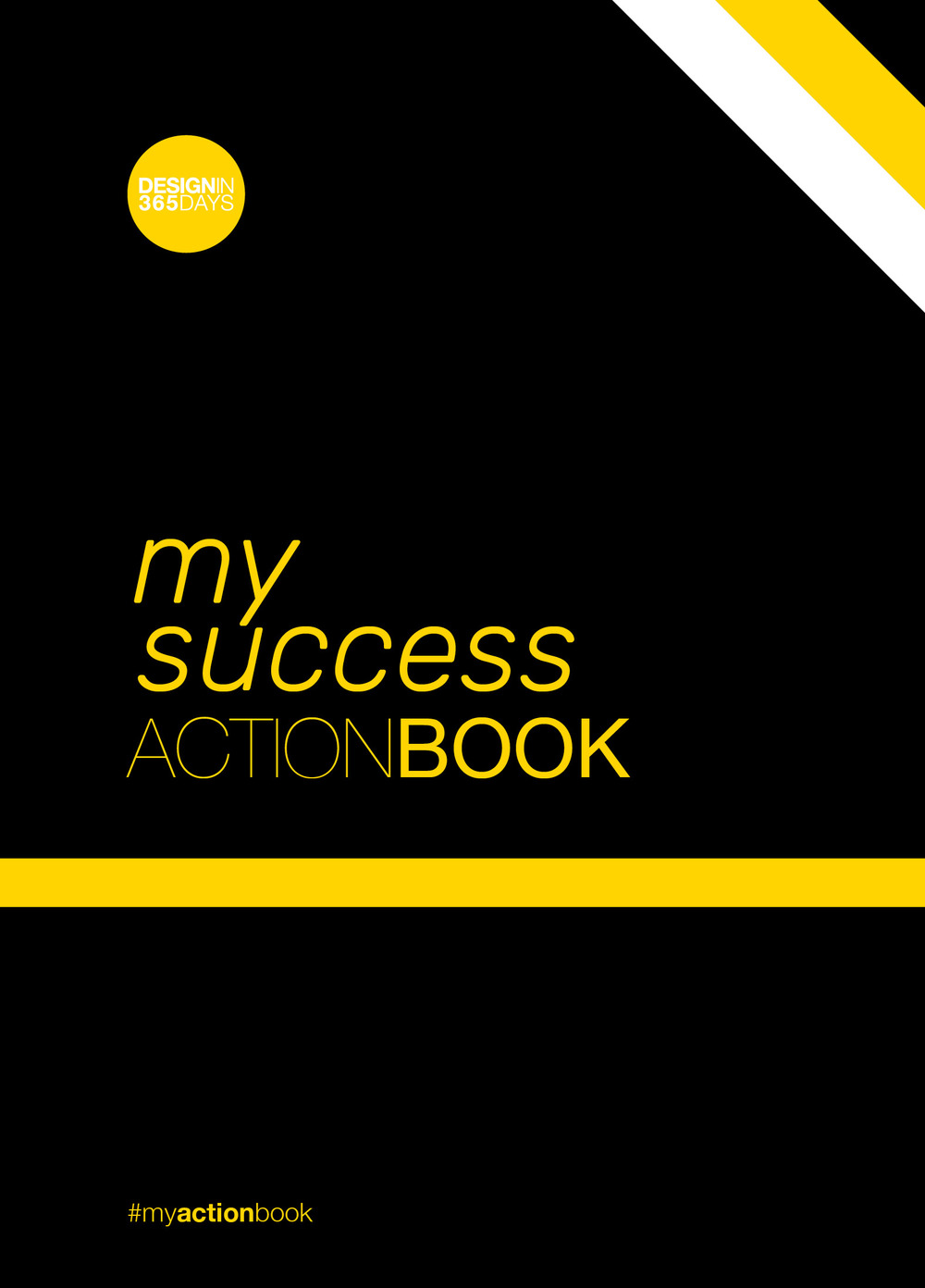 Success action-book. Don't wait for change to happen. Make it happen