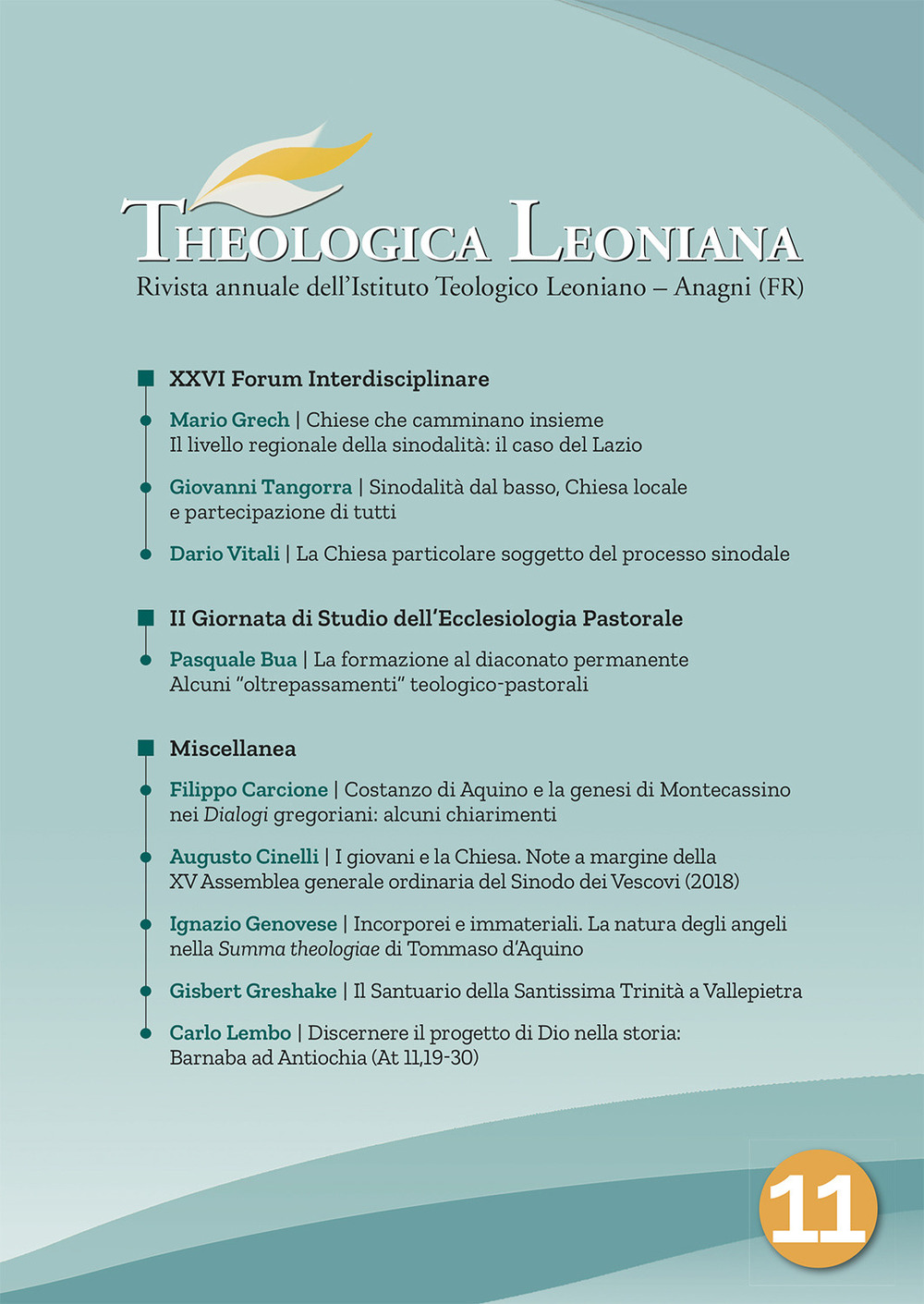 Theologica Leoniana. Rivista annuale dell'Istituto Teologico Leoniano. Vol. 11