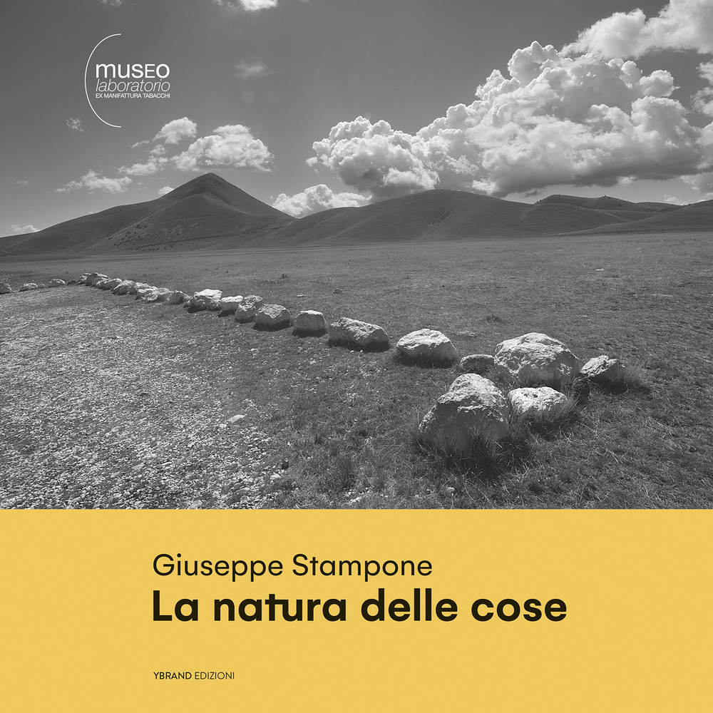 Giuseppe Stampone. La natura delle cose. Ediz. bilingue