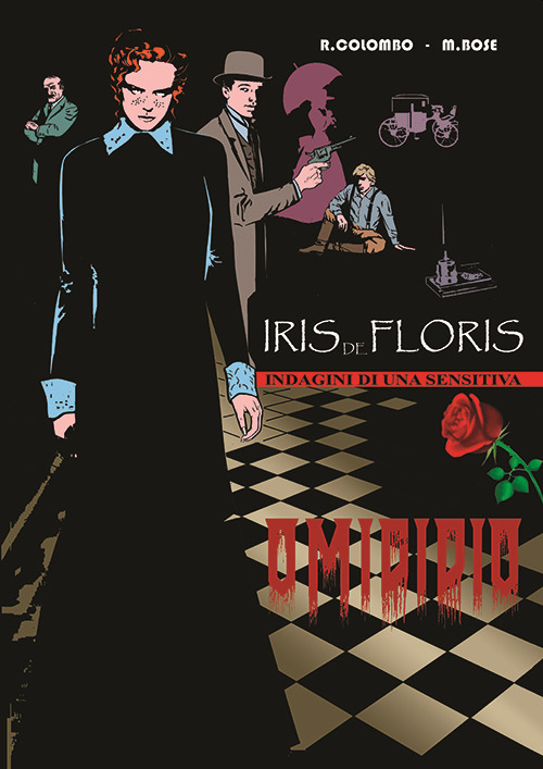 Iris de Floris. Indagini di una sensitiva. Ediz. speciale. Vol. 1: Omicidio