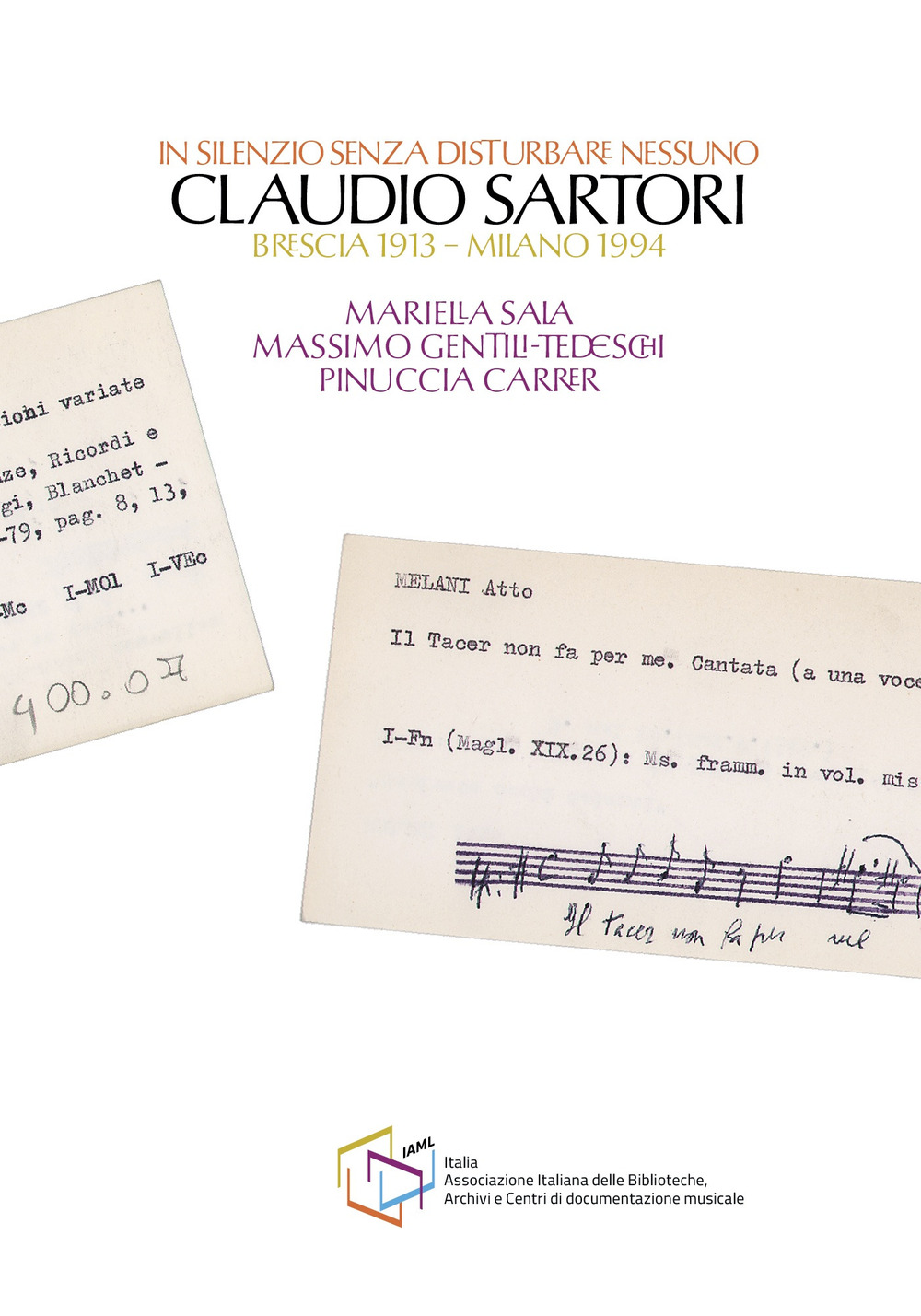 In silenzio senza disturbare nessuno. Claudio Sartori (Brescia 1913-Milano 1994)