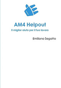 AM4 Helpout. Il miglior aiuto per il tuo lavoro. Ediz. integrale