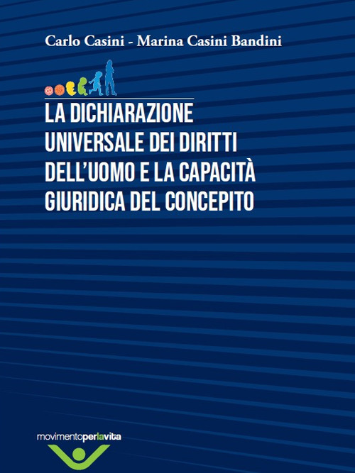 La dichiarazione universale dei diritti dell'uomo e la capacità giuridica del concepito