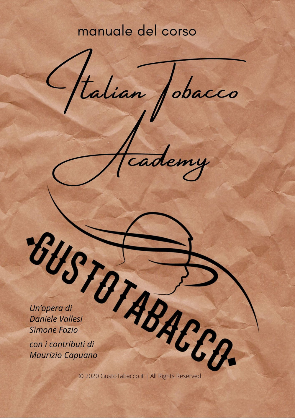 Italian Tobacco Academy. Manuale del corso di degustazione di GustoTabacco.it