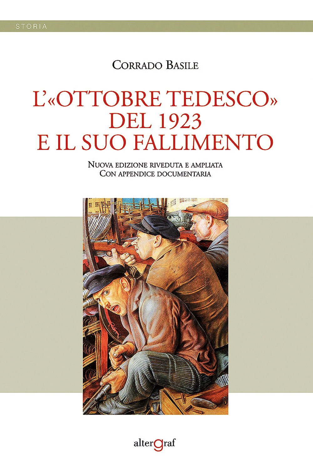 L'«Ottobre tedesco» del 1923 e il suo fallimento. Nuova ediz.