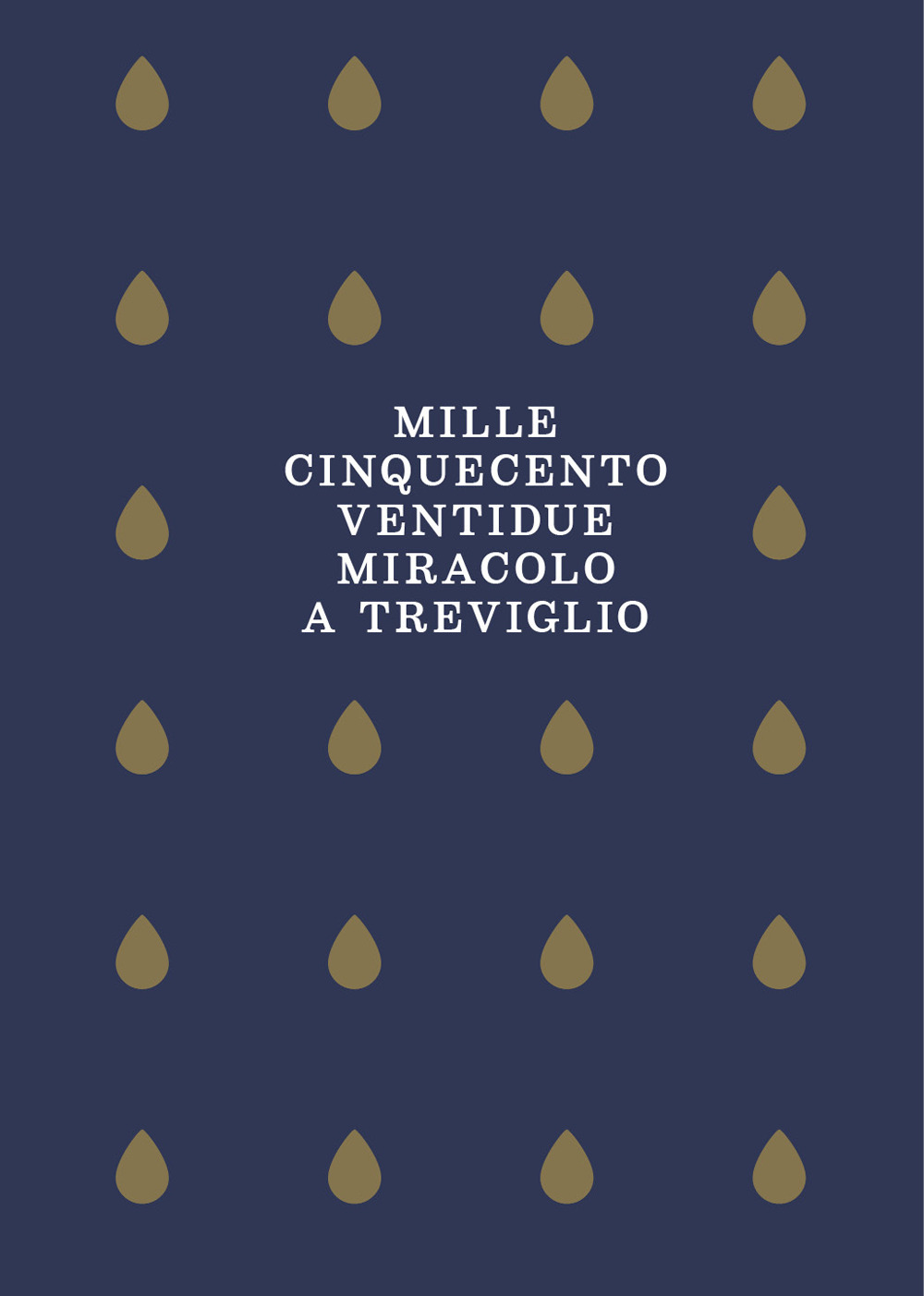 1522 miracolo a Treviglio