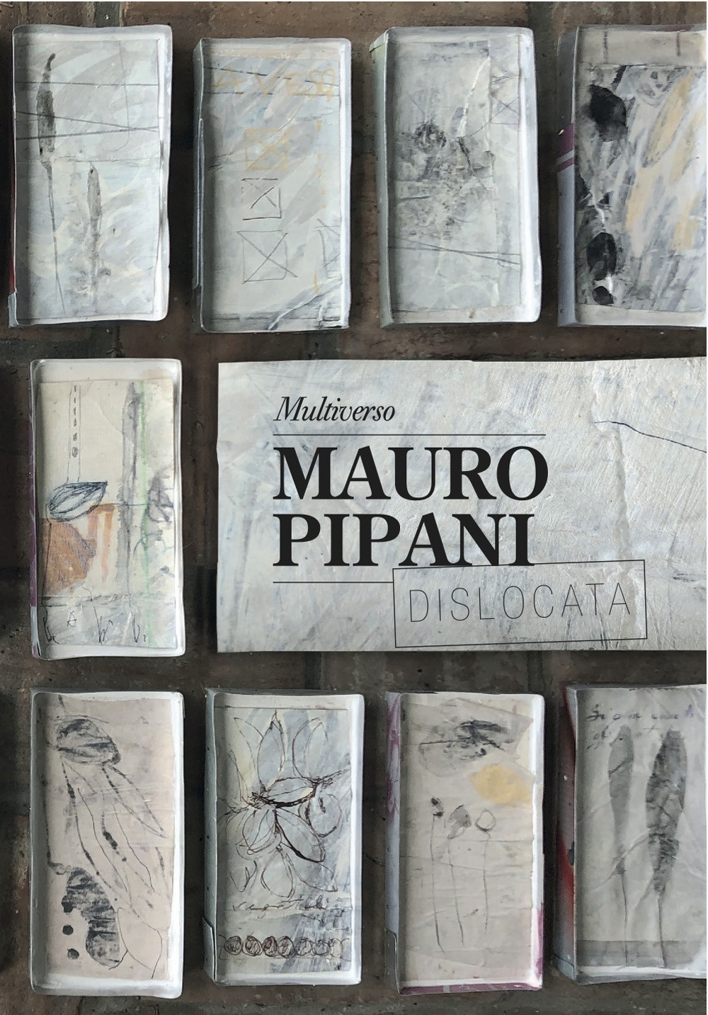 Mauro Pipani. Multiverso. Ediz. italiana e inglese