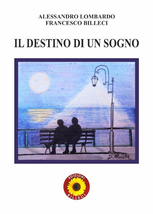 Il destino di un sogno