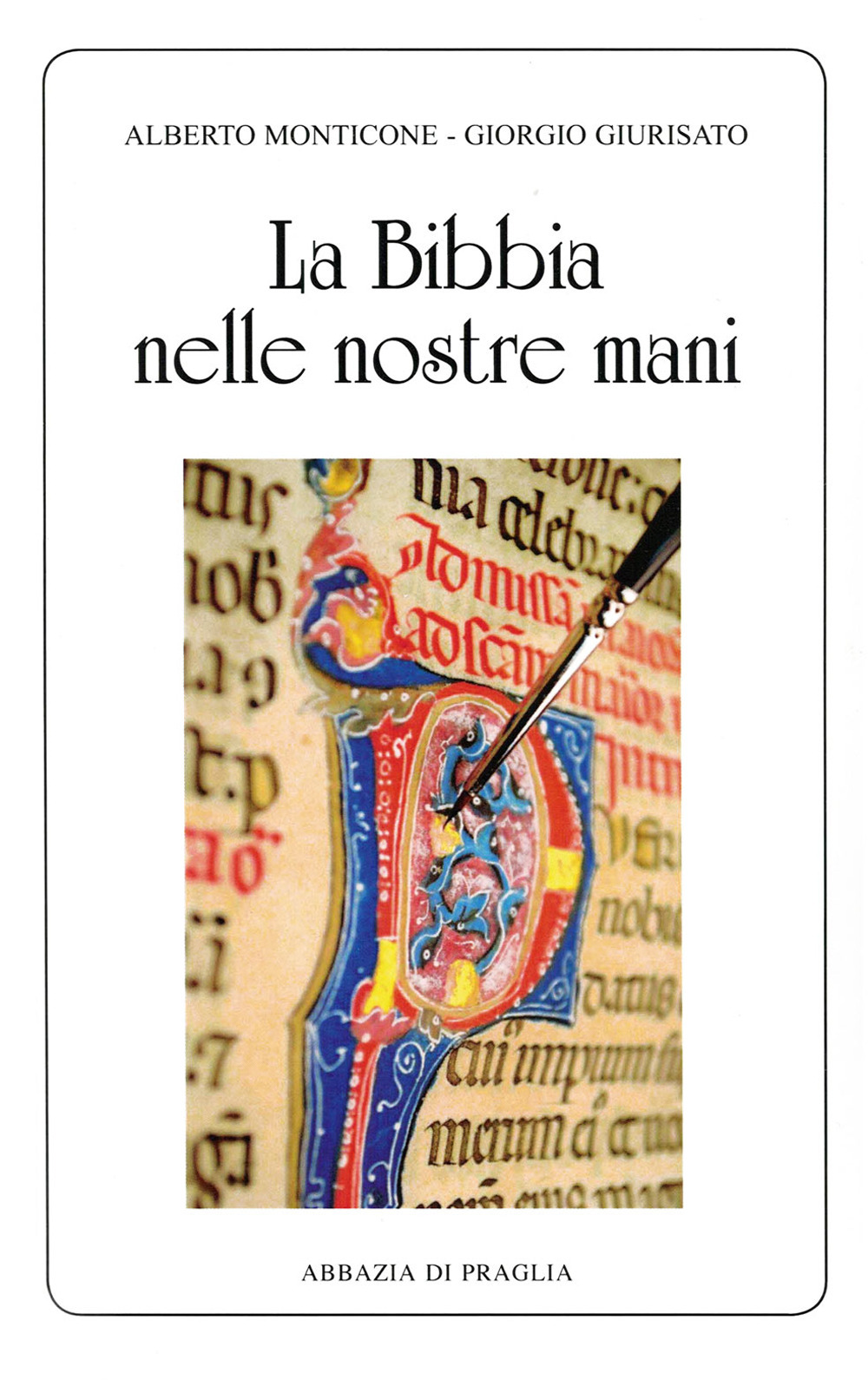 La Bibbia nelle nostre mani