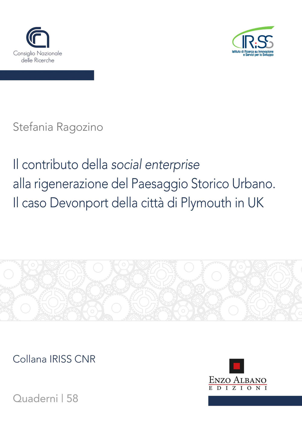 Il contributo della social enterprise alla rigenerazione del paesaggio storico urbano. Il caso Devonport della città di Plymouth in uk