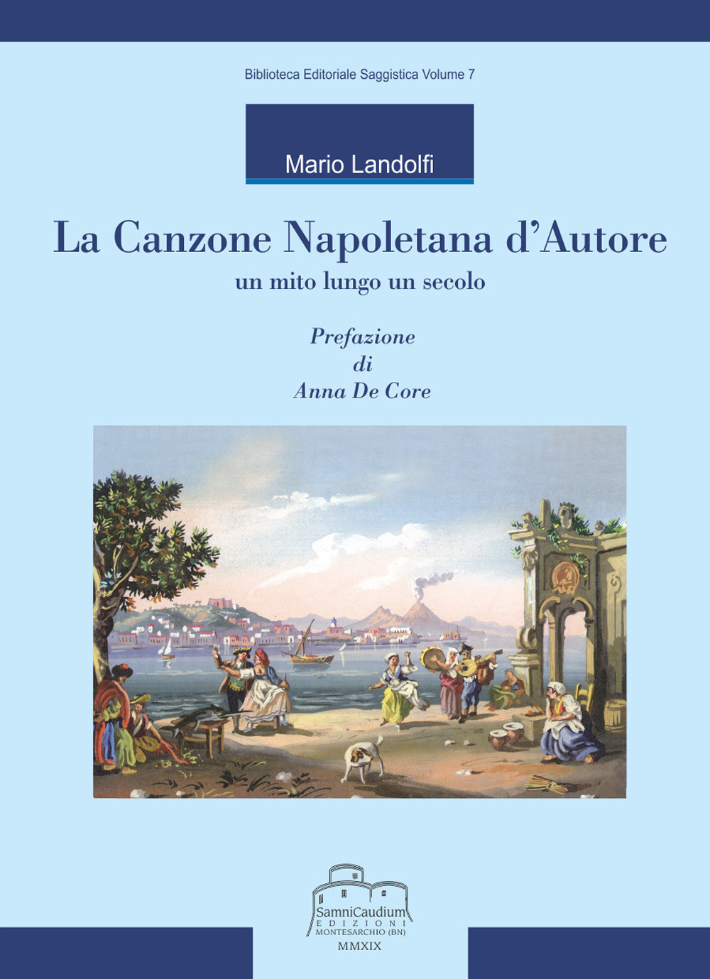 La canzone napoletana d'autore. Un mito lungo un secolo