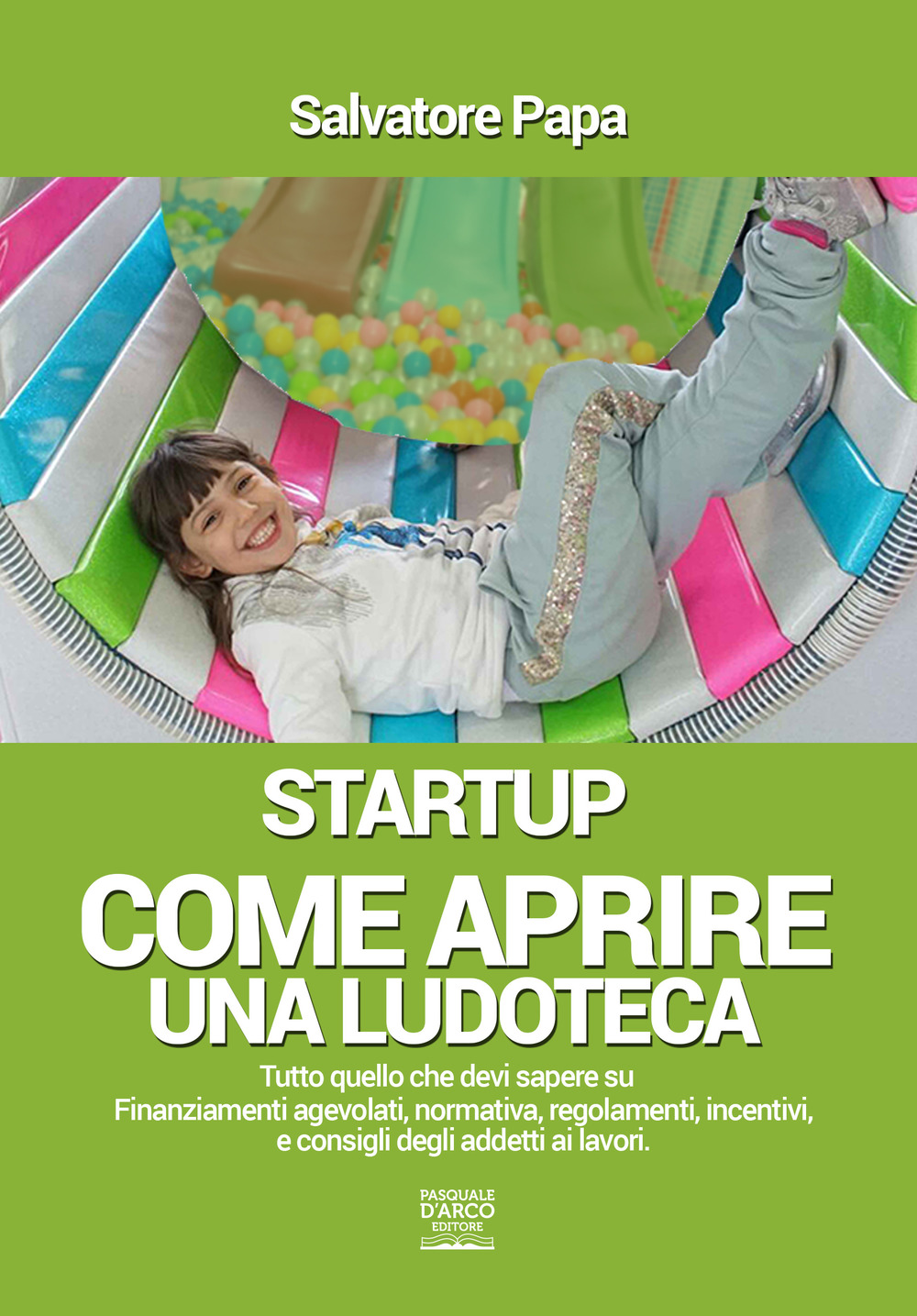 Come aprire una ludoteca. Start-up