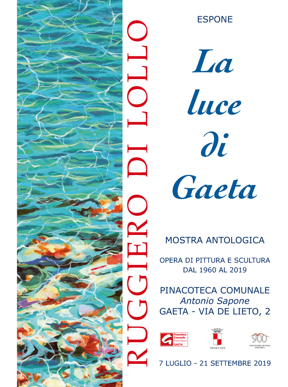 La luce di Gaeta. Catalogo della mostra (Gaeta, 7 luglio-21 settembre 2019). Ediz. illustrata