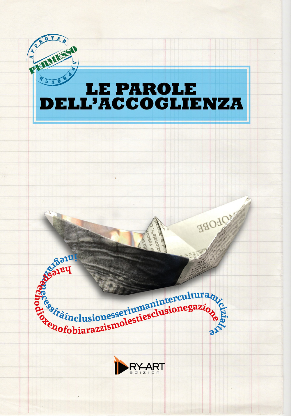 Le parole dell'accoglienza