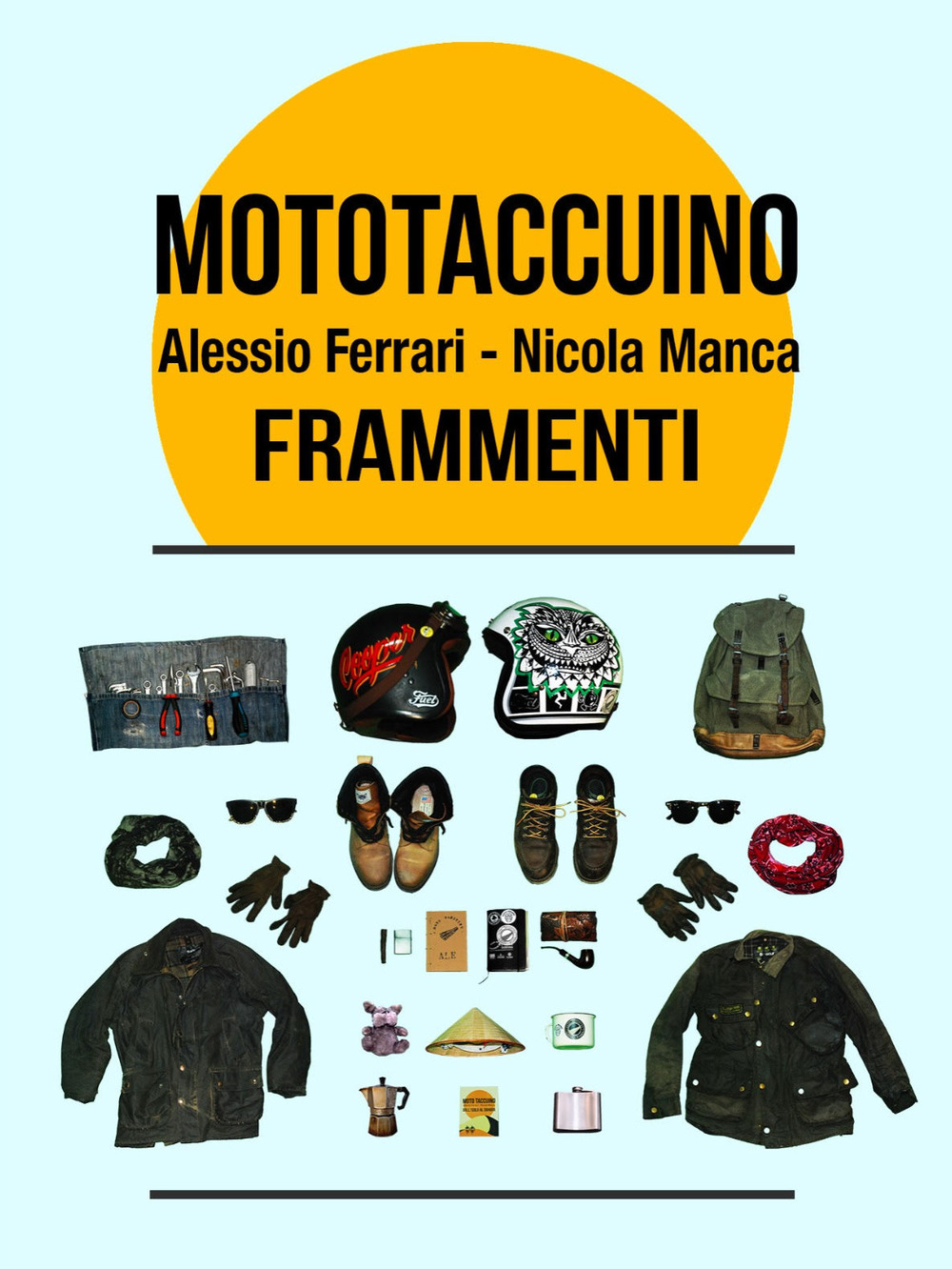 Mototaccuino. Frammenti