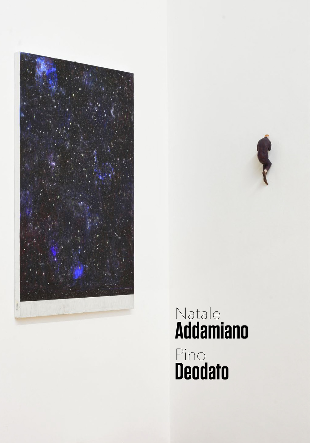 Raccontarsi sotto le stelle. Natale Addamiano, Pino Deodato. Catalogo della mostra (Nova Milanese, 28 aprile-17 maggio 2019). Ediz. illustrata